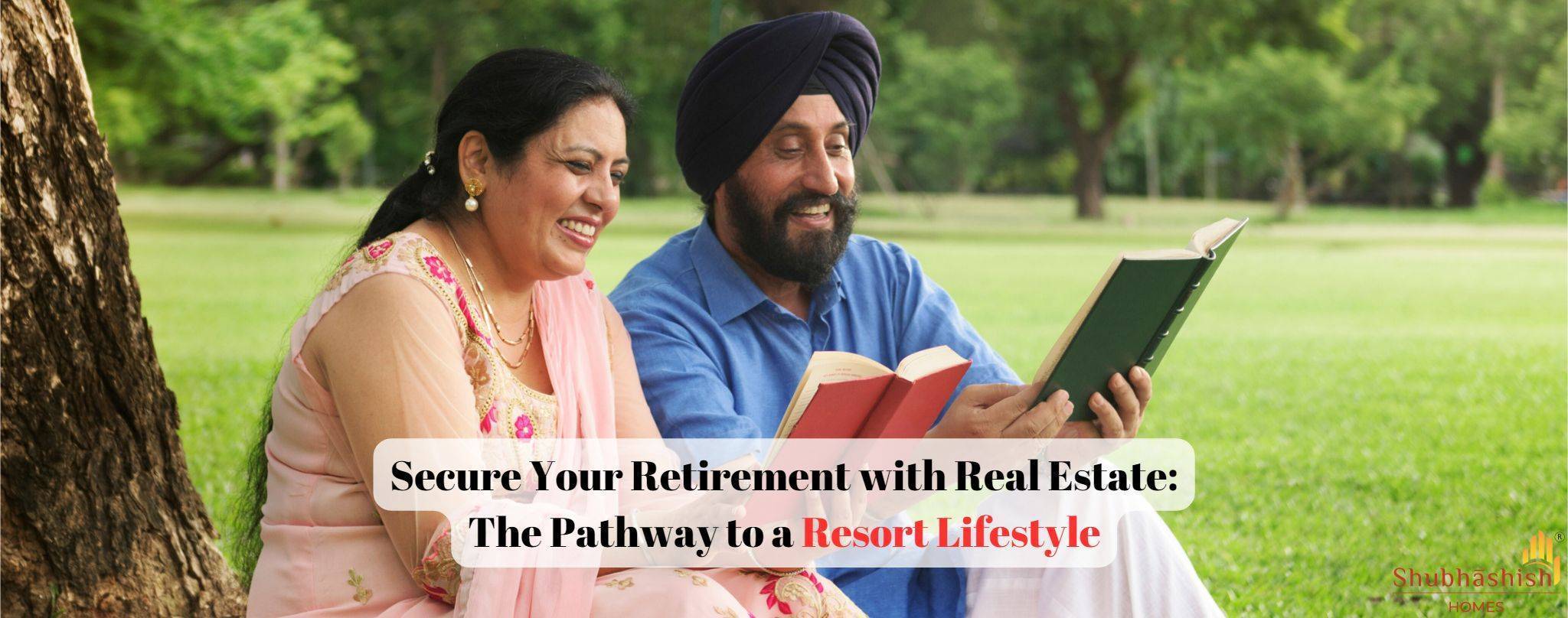 Secure Your Retirement with Real Estate: The Pathway to a Resort Lifestyle